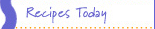 Recipes Today