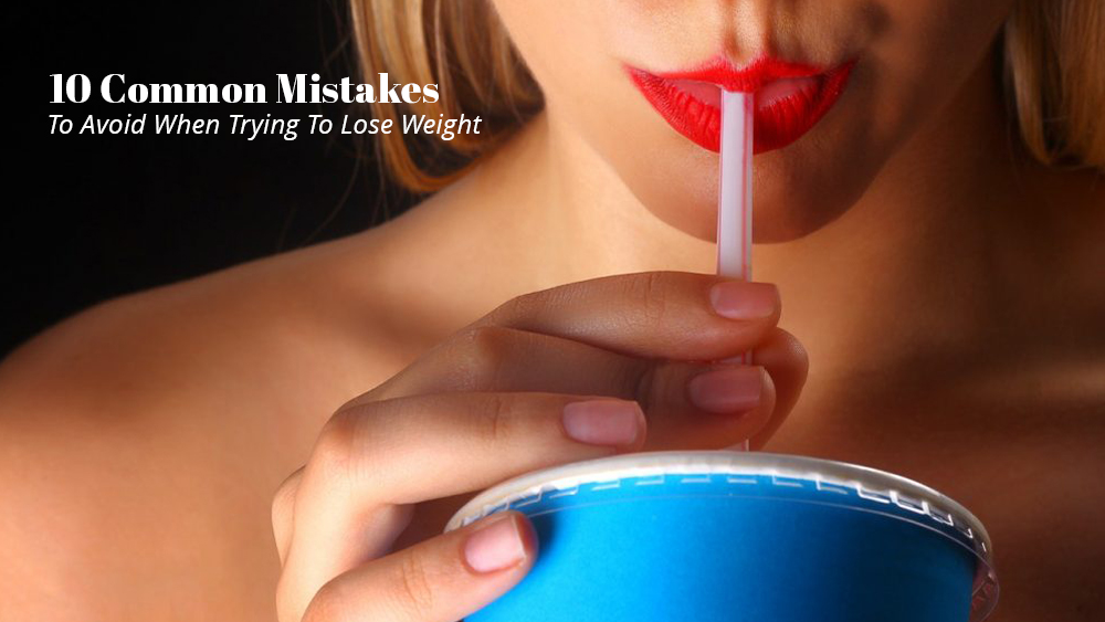Lose Weight Mistakes