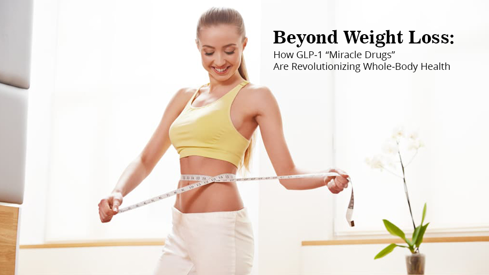 Beyond Weight Loss