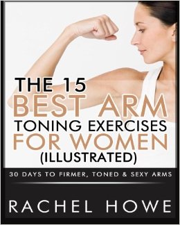 The 15 Best Arm Toning Exercises for Women