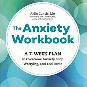 A 7-Week Plan to Overcome Anxiety