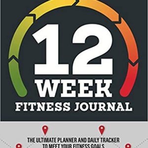 12-Week Fitness Journal