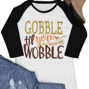 Gobble Til You Wobble Thanksgiving