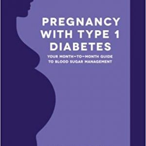 Pregnancy with Type 1 Diabetes