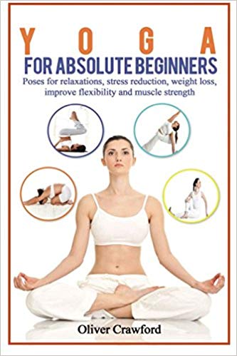 Yoga for Absolute Beginners