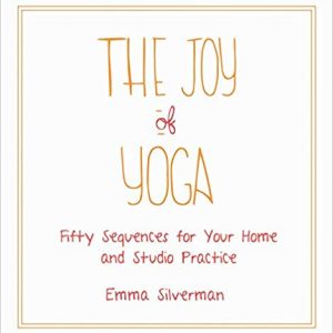 The Joy of Yoga