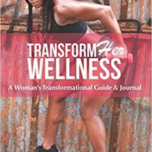 Transform Her Wellness