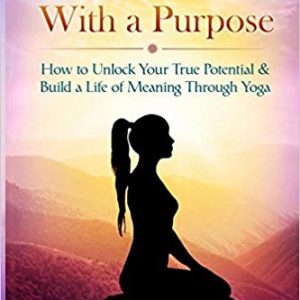 Yoga With a Purpose