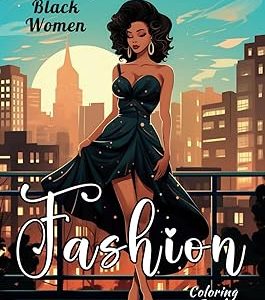 Black Women Fashion Coloring Book