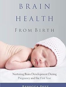 Brain Health from Birth