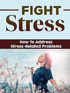Fight Stress