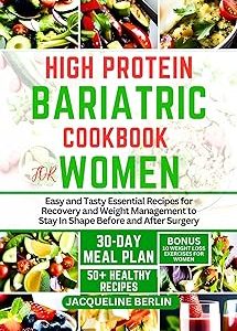 HIGH PROTEIN BARIATRIC COOKBOOK FOR WOMEN
