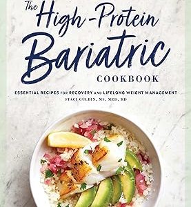 The High-Protein Bariatric Cookbook