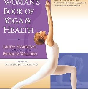 The Woman's Book of Yoga and Health