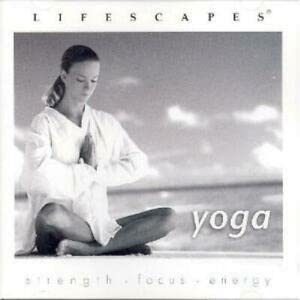 Yoga - strength - focus - energy Lifescapes