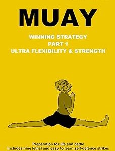 MUAY: Winning Strategy
