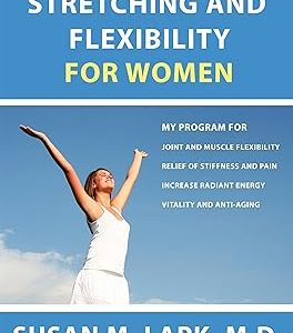 Stretching and Flexibility for Women