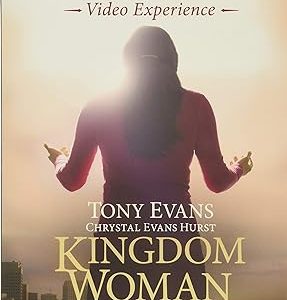 Kingdom Woman Group Video Experience Study Guide