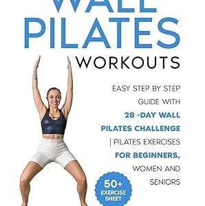 WALL PILATES WORKOUTS