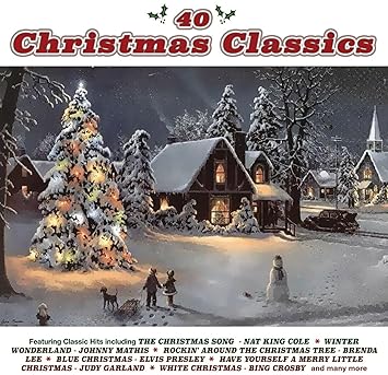 40 Christmas Classics 40 Christmas Classics