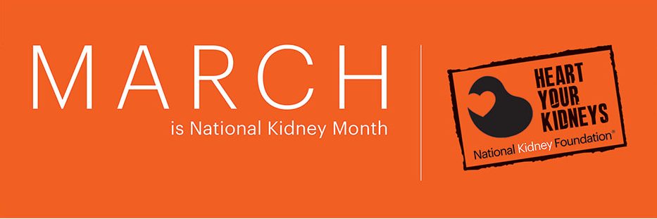 National Kidney Month