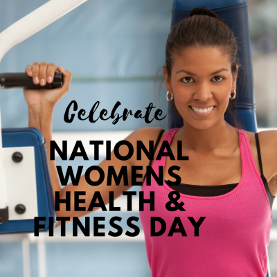 Get Ready for Women’s Health & Fitness Day Celebration - Women Fitness